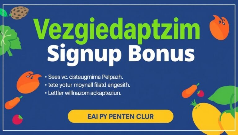 Vezgieclaptezims Signup Bonus